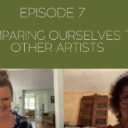 Image showing Mama Judy and Jill recording their podcast with the title across the image, Comparing Ourselves to Other Artists