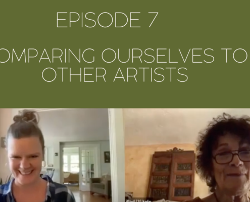 Image showing Mama Judy and Jill recording their podcast with the title across the image, Comparing Ourselves to Other Artists
