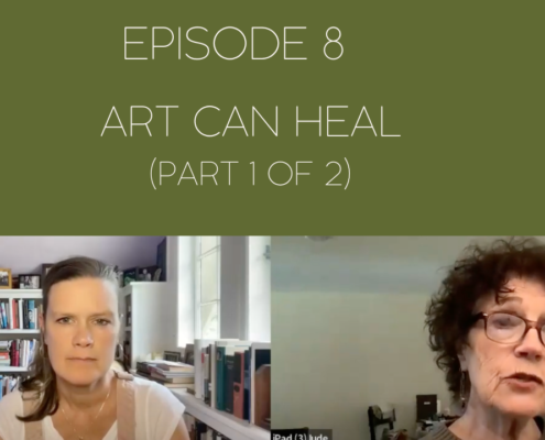 Image showing Mama Judy and Jill recording their podcast with the title across the image, Art Can Heal - Part 1 of 2.