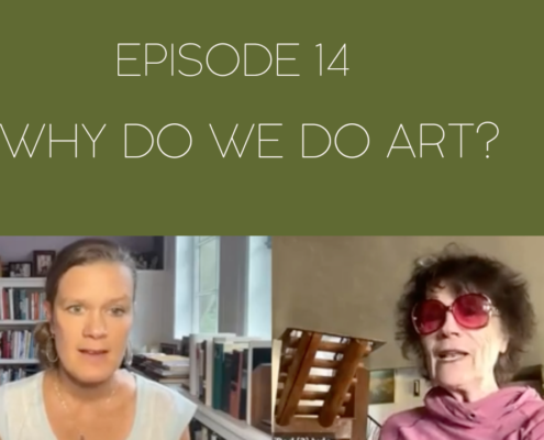 An image of Mama Judy and Jill recording the episode with the title of the episode, Why do we create art?